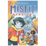 Misfit Mansion - Kay Davault