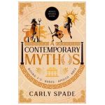 A Contemporary Mythos Series Collected (Books 1-3) - Carly Spade