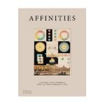 Affinities: A Journey Through Images from the Public Domain Review - Adam Green