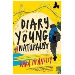 Diary of a Young Naturalist - Dara Mcanulty
