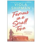 Famous in a Small Town - Viola Shipman