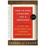 How to Read Literature Like a Professor Revised Edition