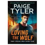 Loving the Wolf: A Fated Mates Romance - Paige Tyler
