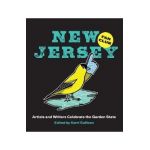 New Jersey Fan Club: Artists and Writers Celebrate the Garden State - Kerri Sullivan