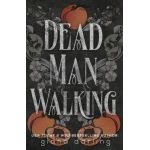 Dead Man Walking SE IS - Giana Darling