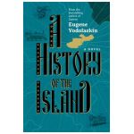 A History of the Island - Eugene Vodolazkin
