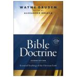 Bible Doctrine, Second Edition: Essential Teachings of the Christian Faith - Wayne A. Grudem