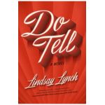 Do Tell - Lindsay Lynch
