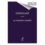 Godkiller - Hannah Kaner