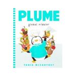 Plume: Global Nibbler - Tania Mccartney