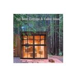 150 Best Cottage and Cabin Ideas