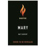 Mary: An Awakening of Terror - Nat Cassidy