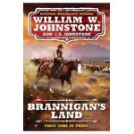 Brannigan's Land - William W. Johnstone