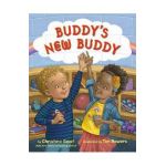 Buddy's New Buddy - Christina Geist