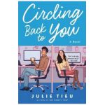 Circling Back to You - Julie Tieu