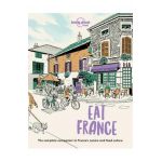 Eat France 1 - Lonely Planet Food