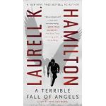 A Terrible Fall of Angels - Laurell K. Hamilton