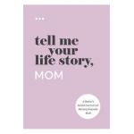 Tell Me Your Life Story, Mom - Questions About Me
