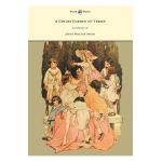 A Child's Garden of Verses - Illustrated by Jessie Willcox Smith - Robert Louis Stevenson