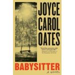 Babysitter - Joyce Carol Oates