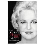 Miss Peggy Lee - An Autobiography - Peggy Lee
