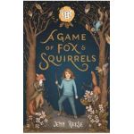 A Game of Fox & Squirrels - Jenn Reese