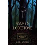 Agony's Lodestone - Laura Keating