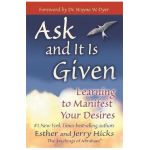Ask and It is Given