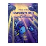 Rainbow Fish and the Sea Monster's Cave