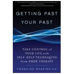 Getting Past Your Past