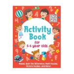 Activity Book For 5-6 Year Olds: Mazes, Spot the Difference, Math Puzzles, Picture Puzzles, and More!: (Gift Idea for Girls and Boys) - Smart Little Owl