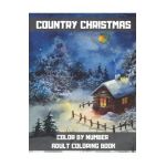 Country Christmas Color By Number Adult Coloring Book: Large Print Winter Season & Festive Holiday Coloring Book For Adults and Seniors. - Gus Fring