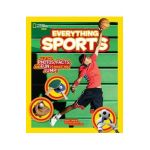 National Geographic Kids Everything Sports: All the Photos, Facts, and Fun to Make You Jump! - Eric Zweig