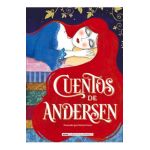 Cuentos de Andersen - Hans Christian Andersen