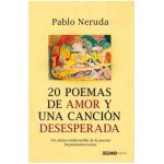 20 Poemas de Amor Y Una Canci&#65533;n Desesperada - Pablo Neruda