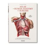 Bourgery. Atlas of Human Anatomy and Surgery - Jean-marie Le Minor
