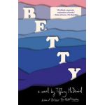 Betty - Tiffany Mcdaniel