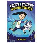 Pacey Packer: Unicorn Tracker Book 1 - J. C. Phillipps