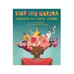 Kind Like Marsha: Learning from LGBTQ+ Leaders - Sarah Prager