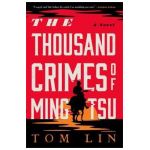 The Thousand Crimes of Ming Tsu - Tom Lin