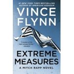 Extreme Measures, 11: A Thriller - Vince Flynn