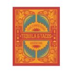 Tequila & Tacos: A Guide to Spirited Pairings - Katherine Cobbs