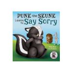 Punk the Skunk Learns to Say Sorry - Misty Black