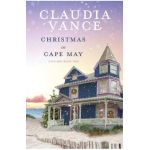 Christmas in Cape May (Cape May Book 2) - Claudia Vance