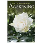 Awakening - Rev Dr Norma Edwards