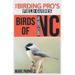 Birds of North Carolina (The Birding Pro's Field Guides) - Marc Parnell