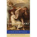 The Forgotten Books of Eden Lost Books of the Old Testament - Platt Rutherford