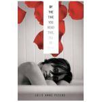 By the Time You Read This, I'll Be Dead - Julie Anne Peters