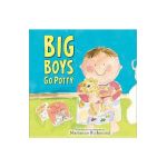 Big Boys Go Potty - Marianne Richmond