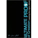 The Ultimate Proof of Creation: Resolving the Origins Debate - Jason Lisle
